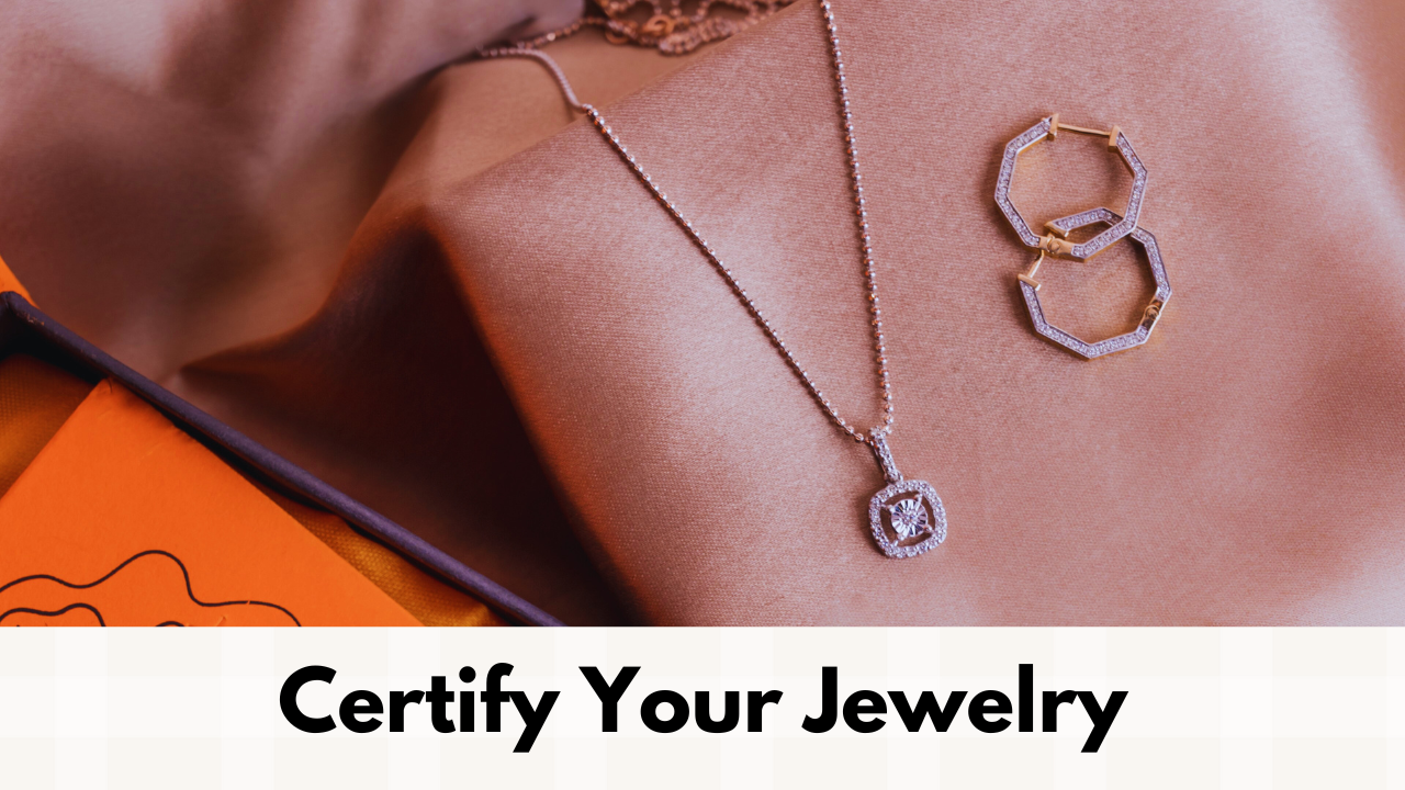 Jewelry Certification Guide – Caratly