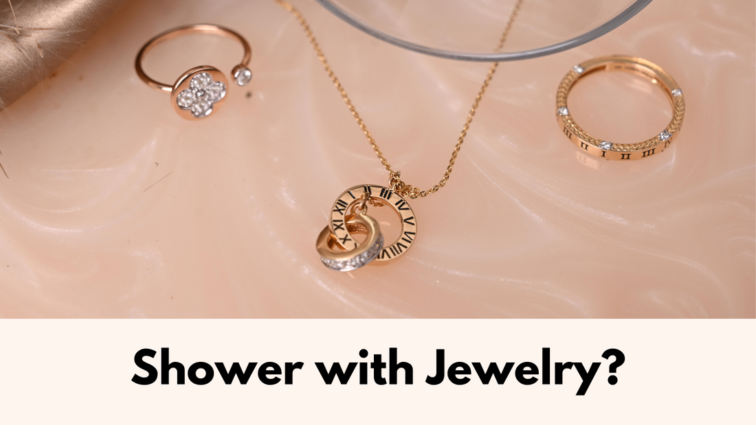 Can You Shower With Your Diamond Jewelry On? Here’s What You Should Know