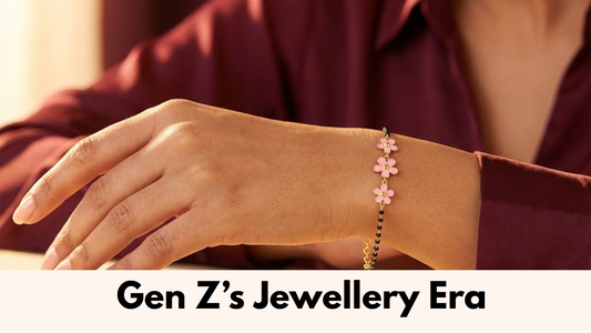 How Gen Z Is Changing the Way We Buy Fine Jewellery?
