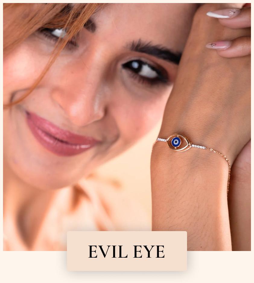 Explore Caratly's Evil Eye collection, showcasing protective evil eye jewellery including bracelets, lockets, earrings, and rings. Elevate your everyday and office look all under 15k, 30k & 50k.